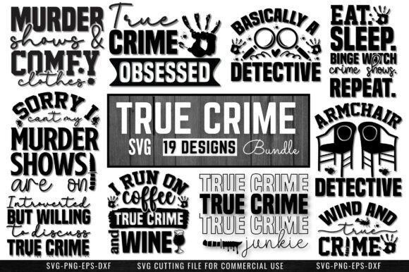 True Crime SVG Bundle: Crafting Dark & Bold Designs