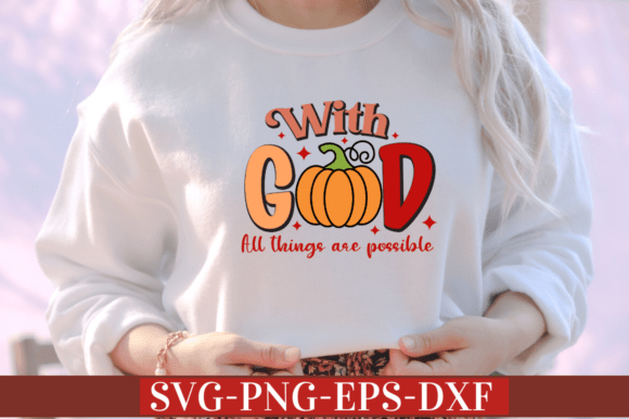 With God All Things Are Possible SVG for Crafts